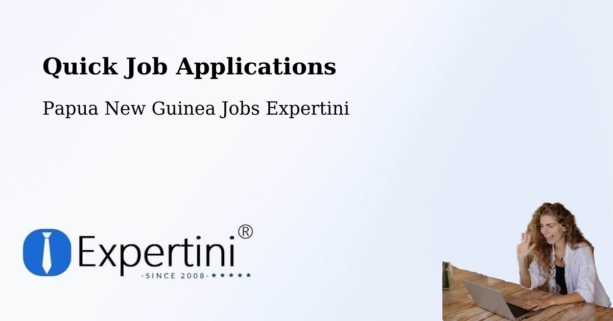 Quick Apply Feature – Sohe - Papua New Guinea Jobs Expertini